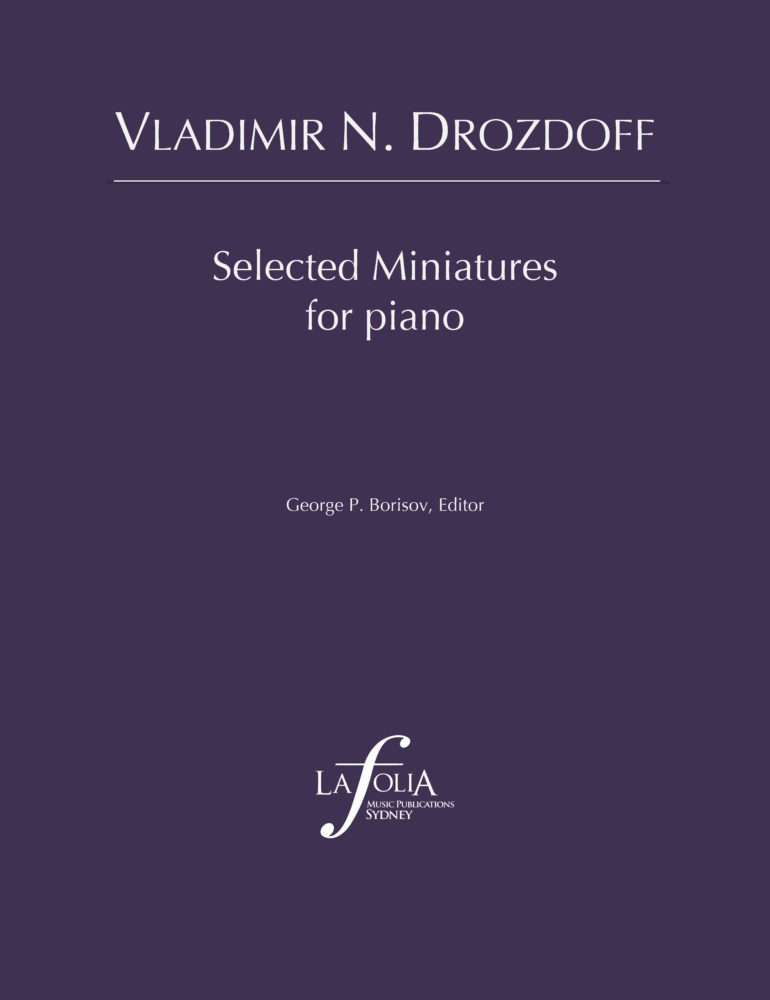 Vladimir N. Drozdoff – Selected Miniatures for piano
